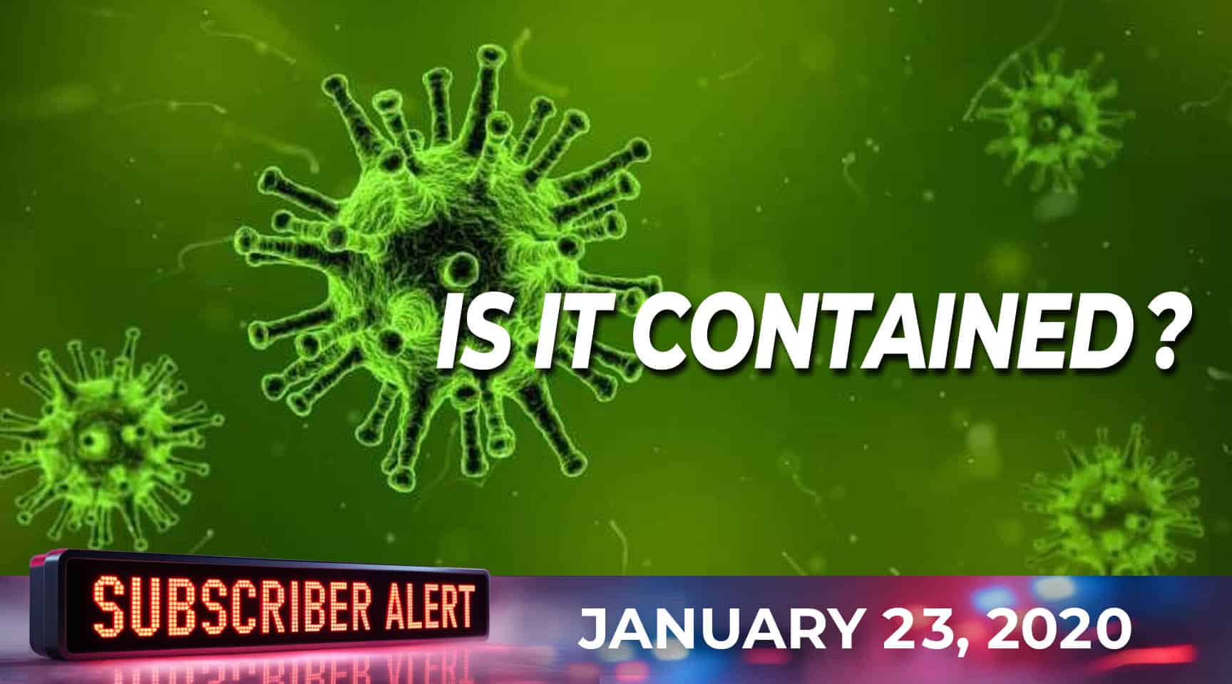 ALERT:  Coronavirus Pandemic Event Now A Serious Risk