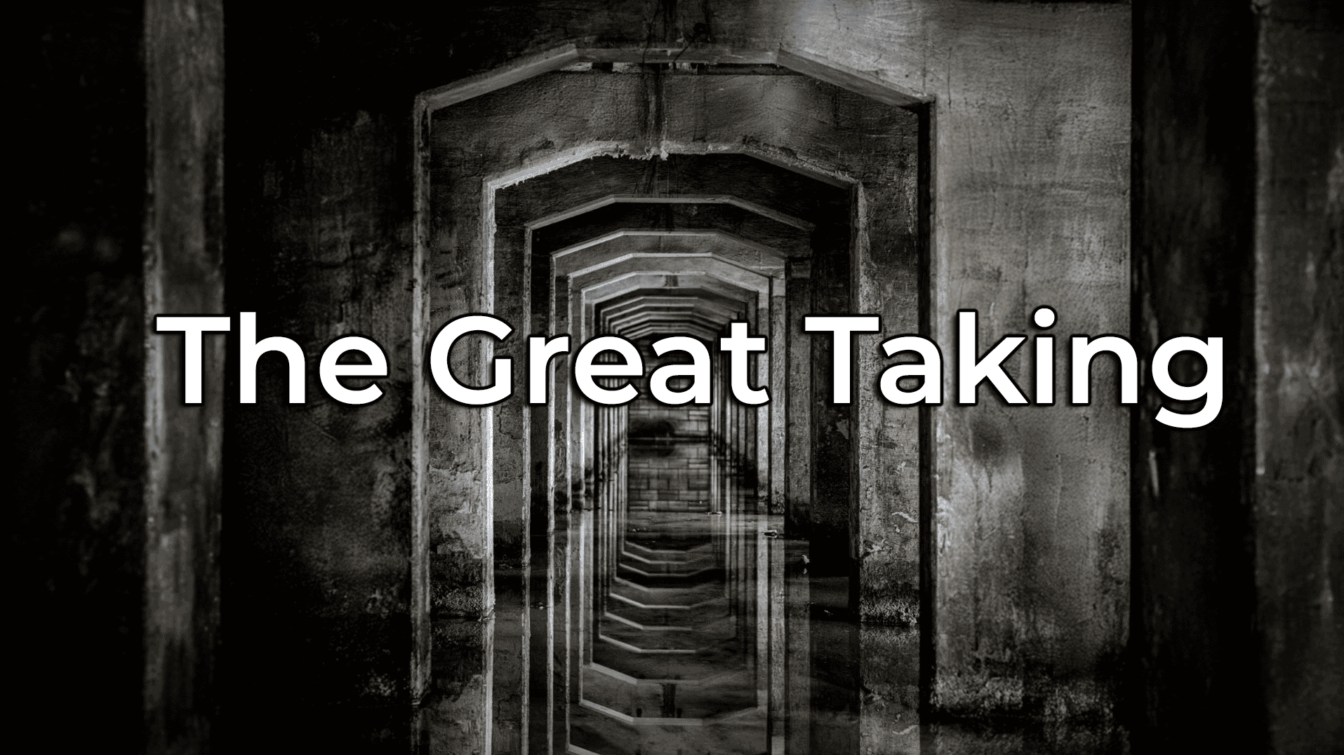 The Great Taking