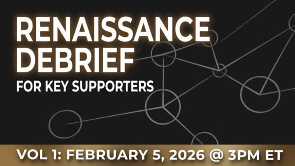Image | Renaissance Debrief for Key Supporters: Understanding the Endgame of Our Currency System