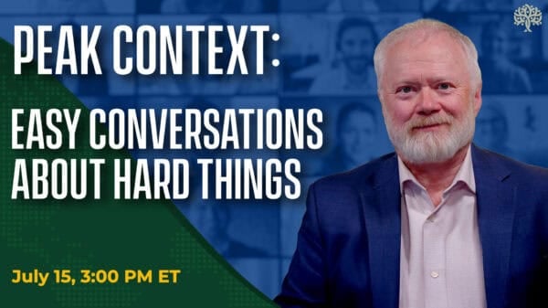 Image | Peak Context: Having Easy Conversations About Hard Things